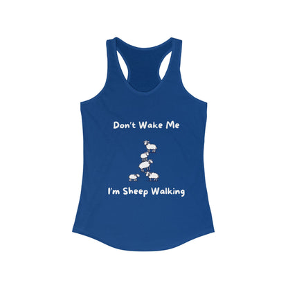 Blue funny sheep tank top with white text and sheep graphic saying Dont Wake Me Im Sheep Walking