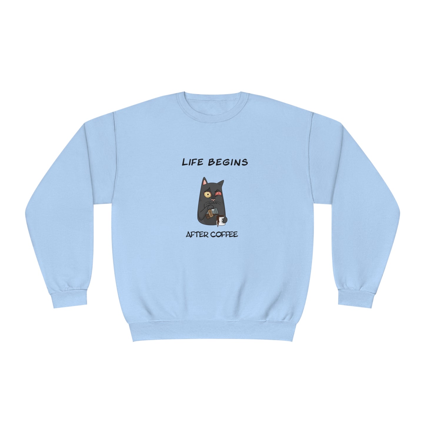 Light blue funny sweat shirt with a cartoon cat holding coffee and text Life Begins After Coffee