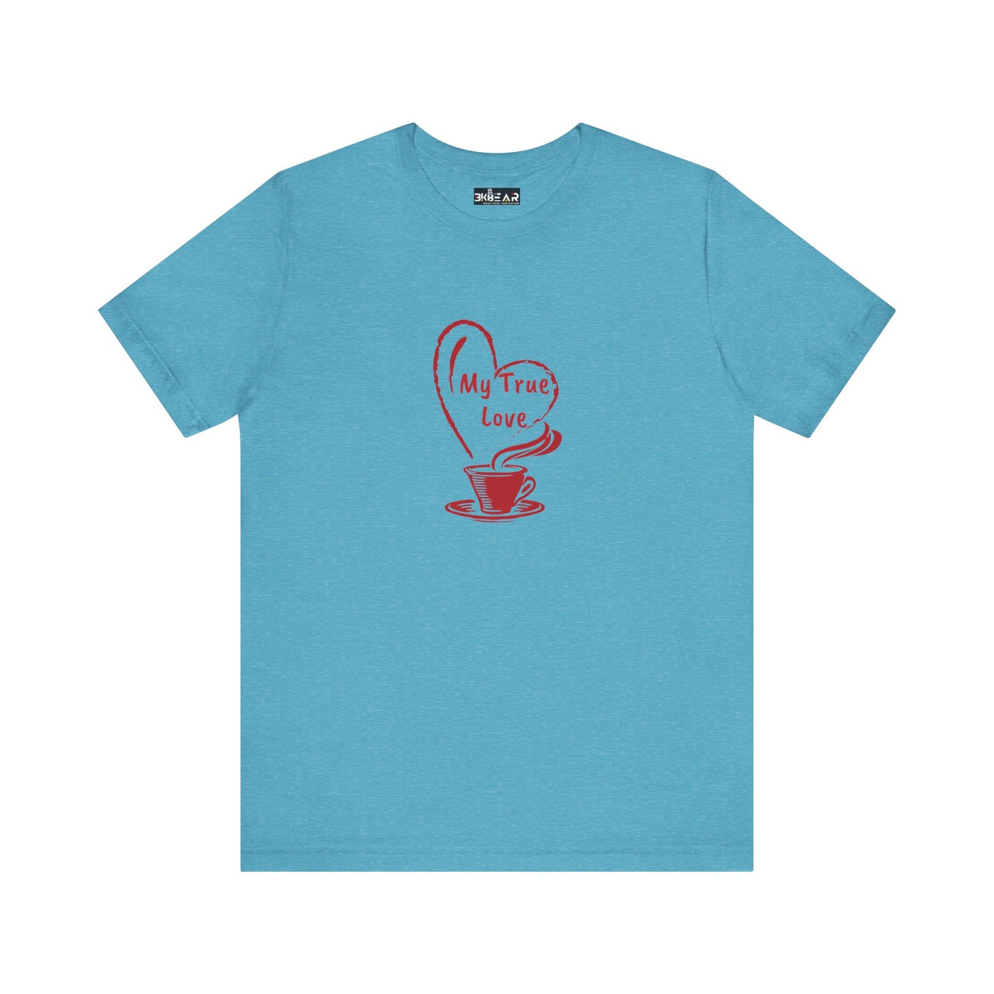 Blue Printify t-shirt with My True Love coffee cup design but first coffee tee