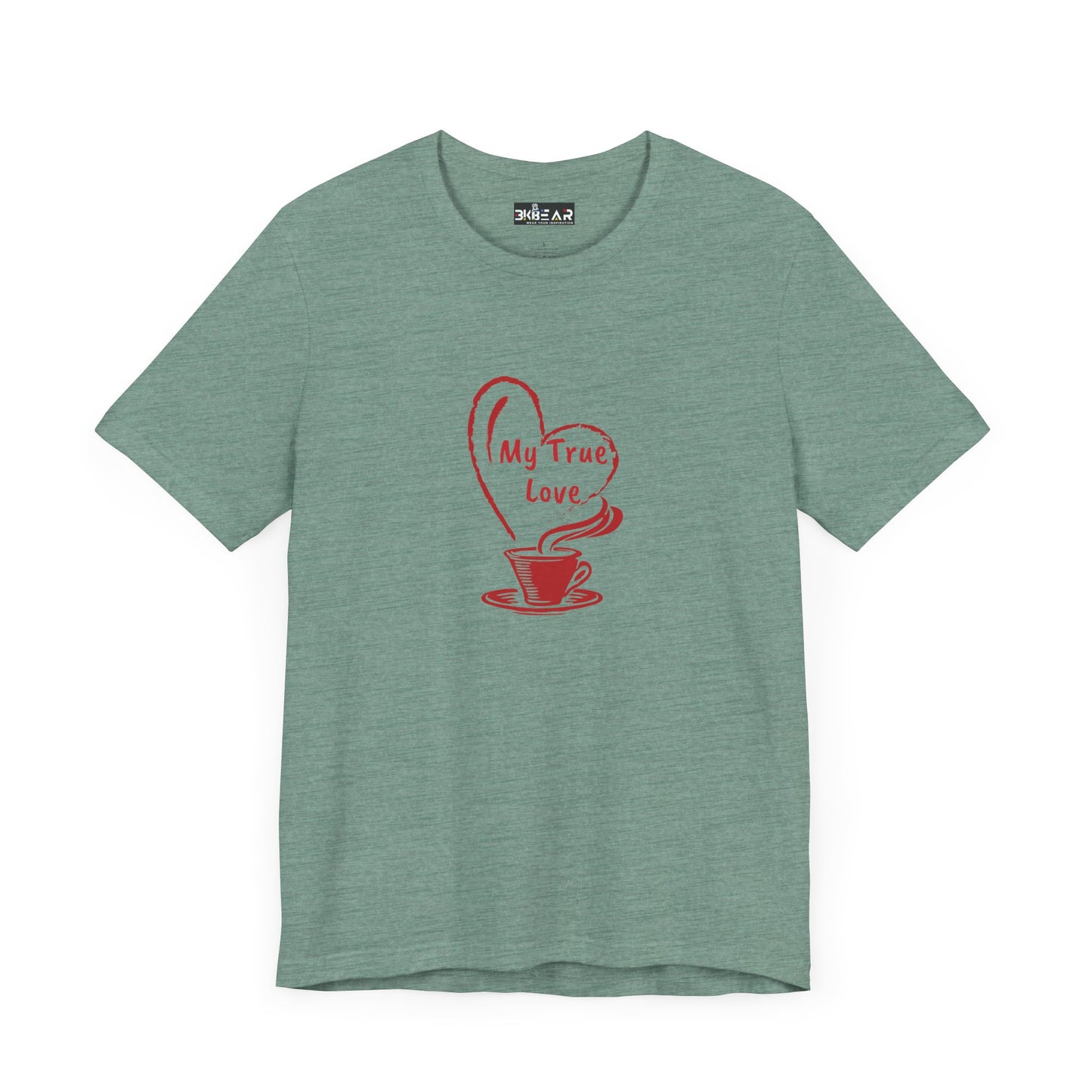 Green cotton Printify t-shirt with red coffee cup and My True Love design but first coffee tee