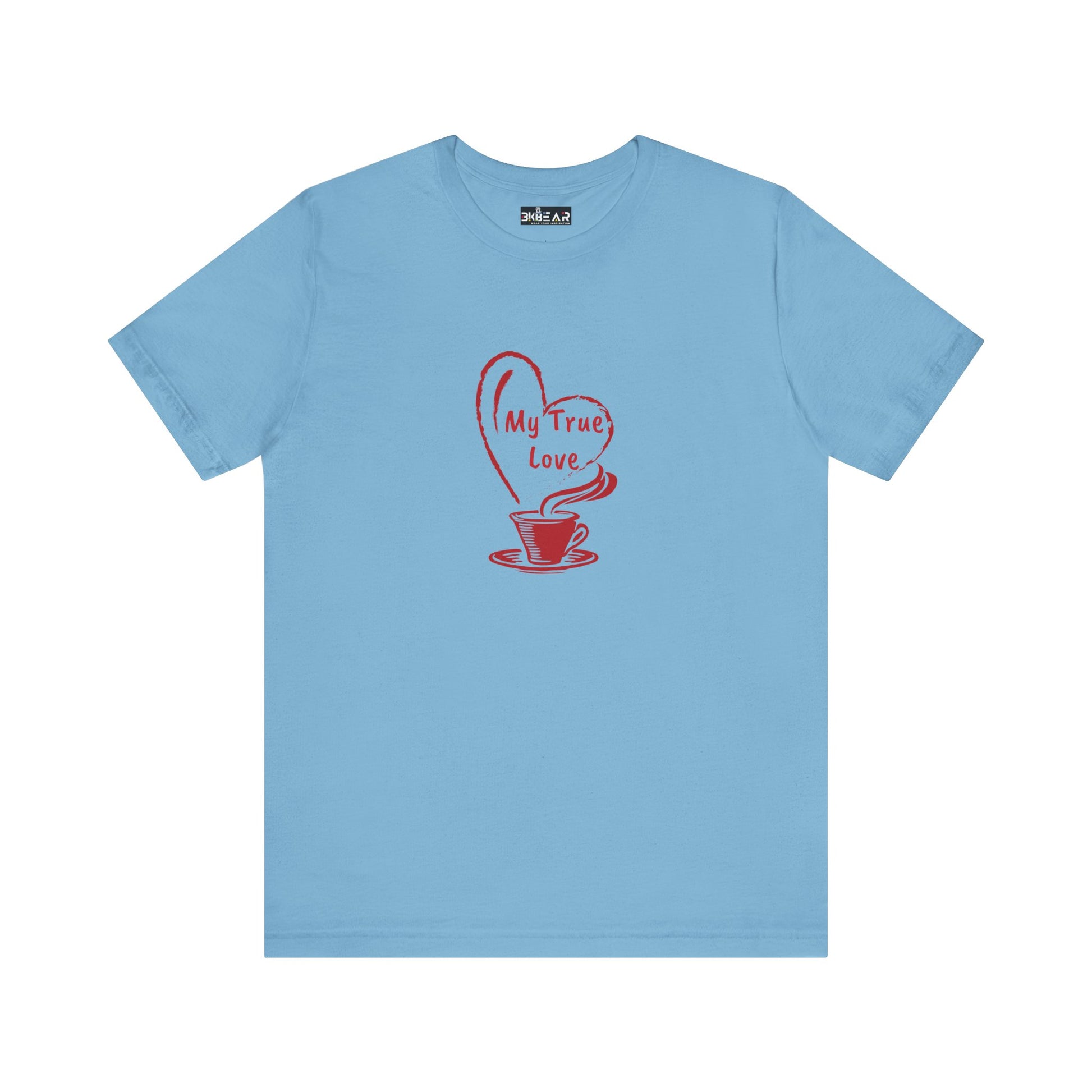 Light blue but first coffee tee with red coffee cup and heart design saying My True Love