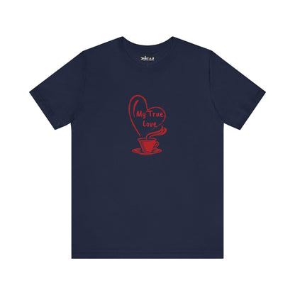 Navy Printify t-shirt with red My True Love coffee cup graphic but first coffee tee