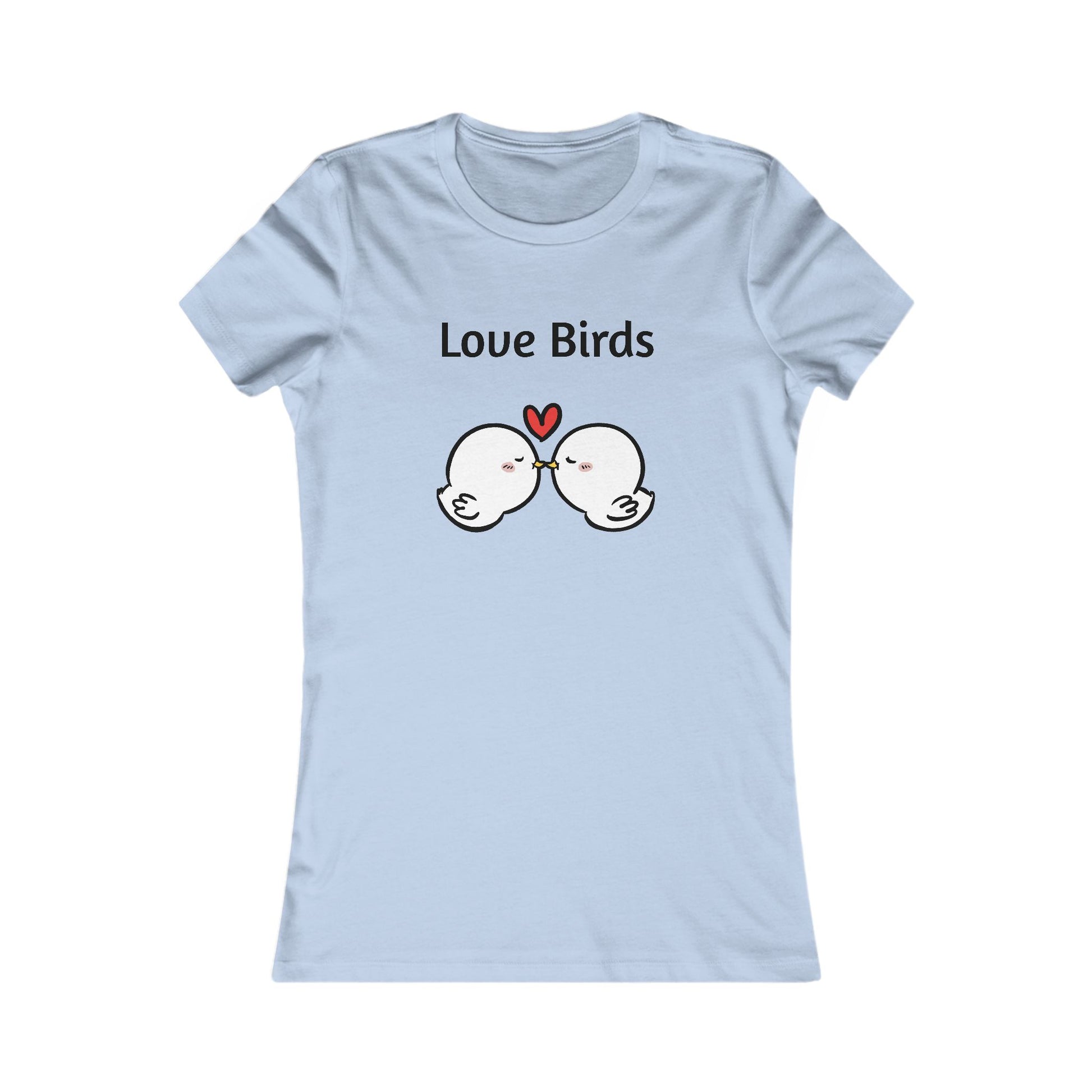 Light blue ladies t with Love Birds graphic and two white birds kissing with a heart above