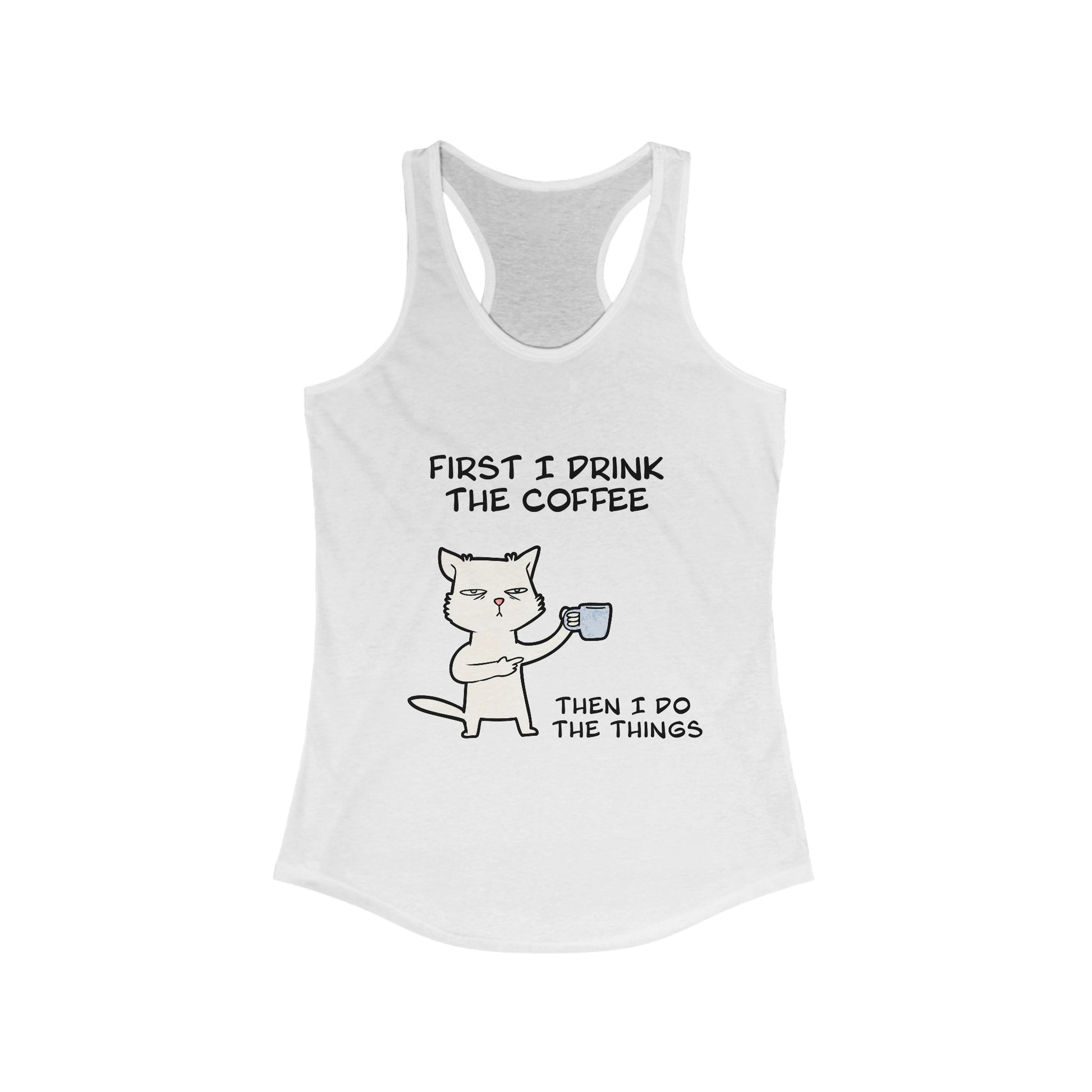 White Printify tank top for women with a cat graphic and coffee quote tank tops for women