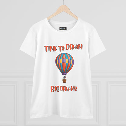 White motivational graphic t-shirt for women with colorful hot air balloon and quote Time to Dream Big Dreams